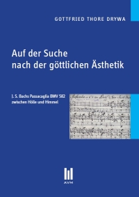 Gottfried Thore Drywa, Passacaglia BWV 582